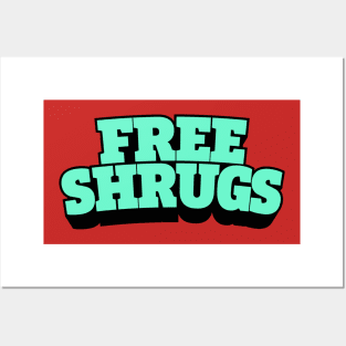 Free shrugs Posters and Art